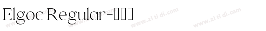 Elgoc Regular字体转换